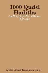 1000 Qudsi Hadiths