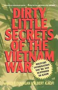 Dirty Little Secrets of the Vietnam War