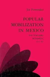 Popular Mobilization in Mexico