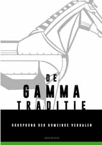 De Gamma-traditie