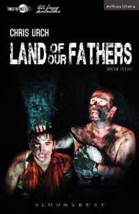 Land of our Fathers Modern Plays