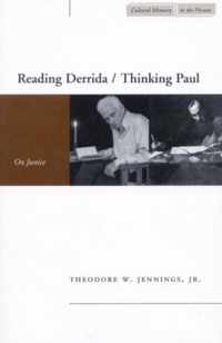 Reading Derrida / Thinking Paul