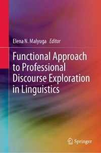 Functional Approach to Professional Discourse Exploration in Linguistics