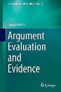 Argument Evaluation and Evidence