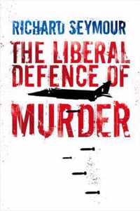 The Liberal Defence of Murder