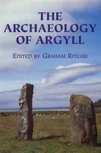 The Archaeology of Argyll