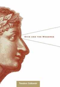 Ovid and the Moderns