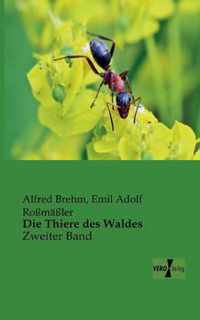 Die Thiere des Waldes