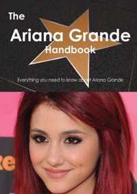 The Ariana Grande Handbook