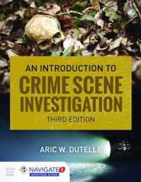 An Introduction to Crime Scene Investigation