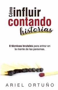 Como Influir Contando Historias