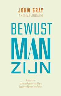 Bewust man zijn