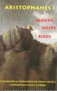 Aristophanes 1: Clouds, Wasps, Birds