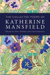 Collected Poems of Katherine Mansfield