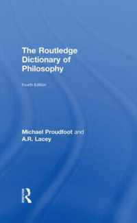 The Routledge Dictionary of Philosophy