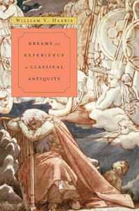 Dreams and Experience in Classical Antiquity