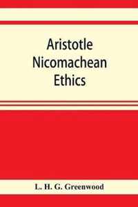 Aristotle Nicomachean ethics. Book six, with essays, notes, and translation