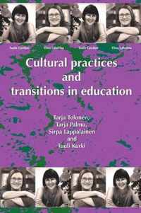 Cultural Practices And Transitions In Education