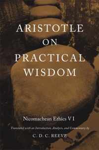 Aristotle on Practical Wisdom