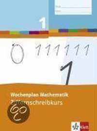 Wochenplan Mathematik. Ziffernschreibkurs 1