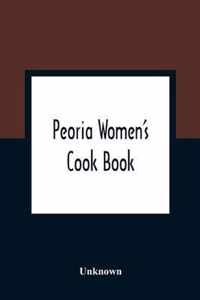 Peoria Women'S Cook Book