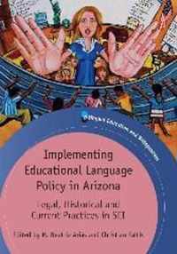 Implementing Educational Language Policy in Arizona