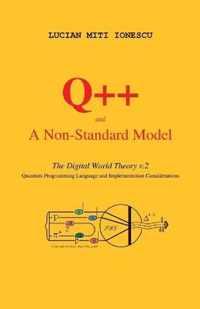 Q++ and a Non-standard Model