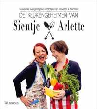 De keukengeheimen van Sientje en Arlette