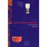 Archeologische kroniek Provincie Utrecht 1988-1989