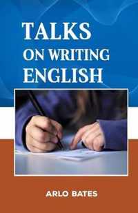 Talks on the Writing English