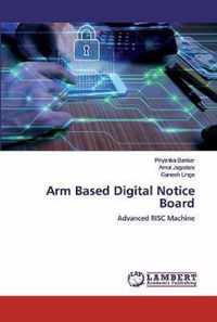 Arm Based Digital Notice Board