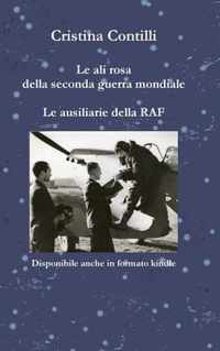 Le Ali Rosa Della Seconda Guerra Mondiale Le Ausiliarie Della RAF