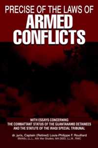 Precise of the Laws of Armed Conflicts