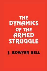 The Dynamics of the Armed Struggle