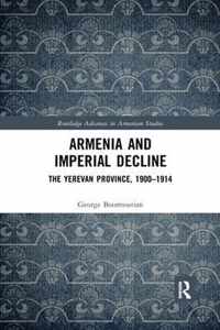 Armenia and Imperial Decline