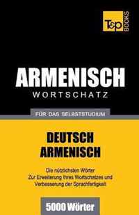 Armenischer Wortschatz fur das Selbststudium - 5000 Woerter