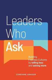 Leaders Who Ask