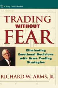 Trading Without Fear