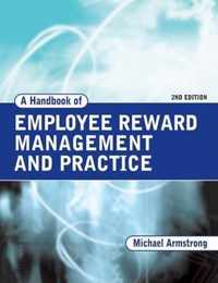 A Handbook of Employee Reward Management and Practice