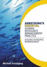 Armstrong's Essential Human Resource Management Practice