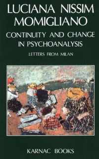 Continuity and Change in Psychoanalysis
