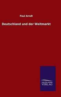 Deutschland und der Weltmarkt