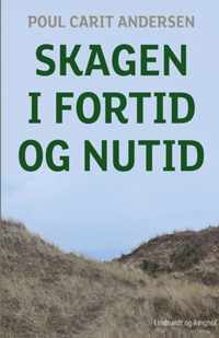 Skagen i fortid og nutid