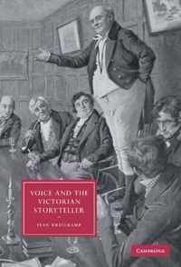 Voice and the Victorian Storyteller