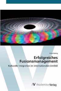 Erfolgreiches Fusionsmanagement