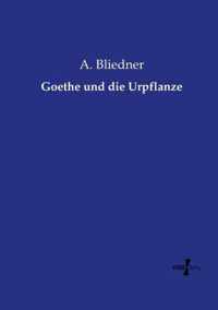 Goethe und die Urpflanze