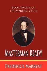 Masterman Ready (Book Twelve of the Marryat Cycle)