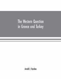 Western Question in Greece and Turkey