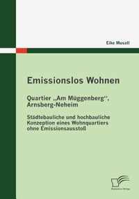 Emissionslos Wohnen - Quartier "Am Müggenberg", Arnsberg-Neheim