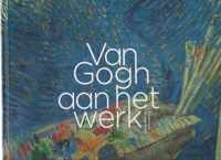 VAN GOGH AAN HET WERK